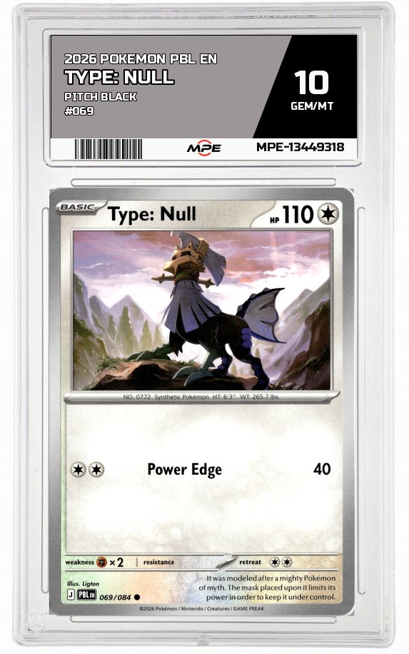 2026 POKEMON PBL EN Pitch Black #069 Type: Null MPE 10 GEM/MT — graded card auctioned from the MPE vault