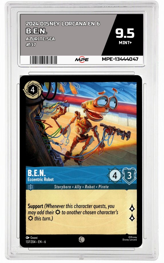 2024 DISNEY LORCANA EN 6 Azurite Sea #137 B.E.N. MPE 9.5 MINT+ — graded card auctioned from the MPE vault