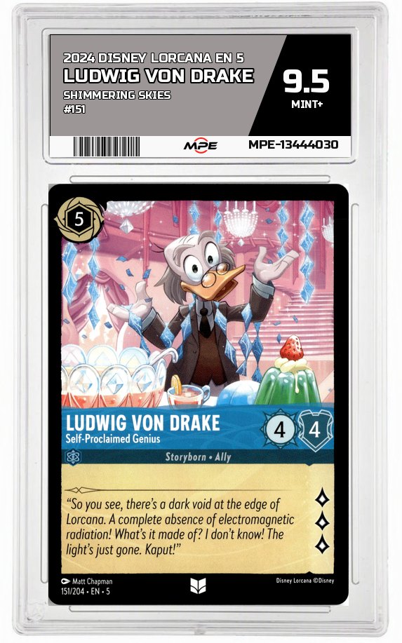 2024 DISNEY LORCANA EN 5 Shimmering Skies #151 LUDWIG VON DRAKE MPE 9.5 MINT+ — graded card auctioned from the MPE vault