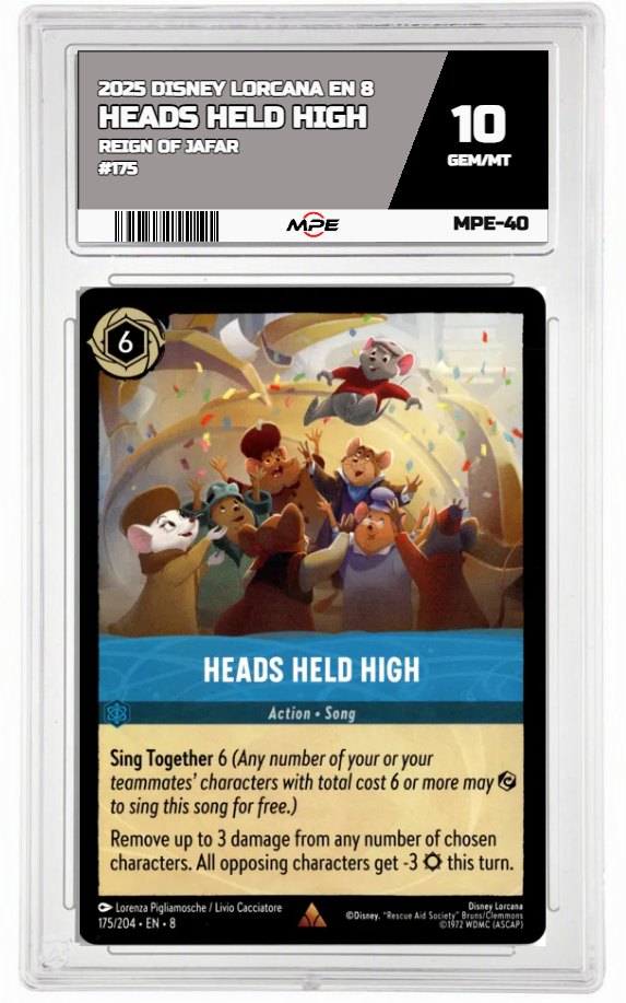 2025 DISNEY LORCANA EN 8 Reign of Jafar #175 HEADS HELD HIGH MPE 10 GEM/MT — graded card auctioned from the MPE vault