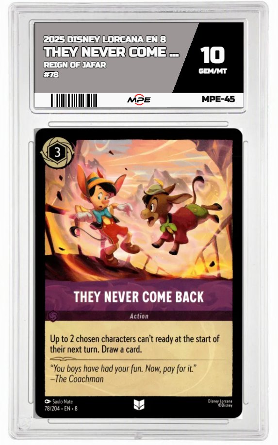 2025 DISNEY LORCANA EN 8 Reign of Jafar #78 THEY NEVER COME BACK MPE 10 GEM/MT — graded card auctioned from the MPE vault