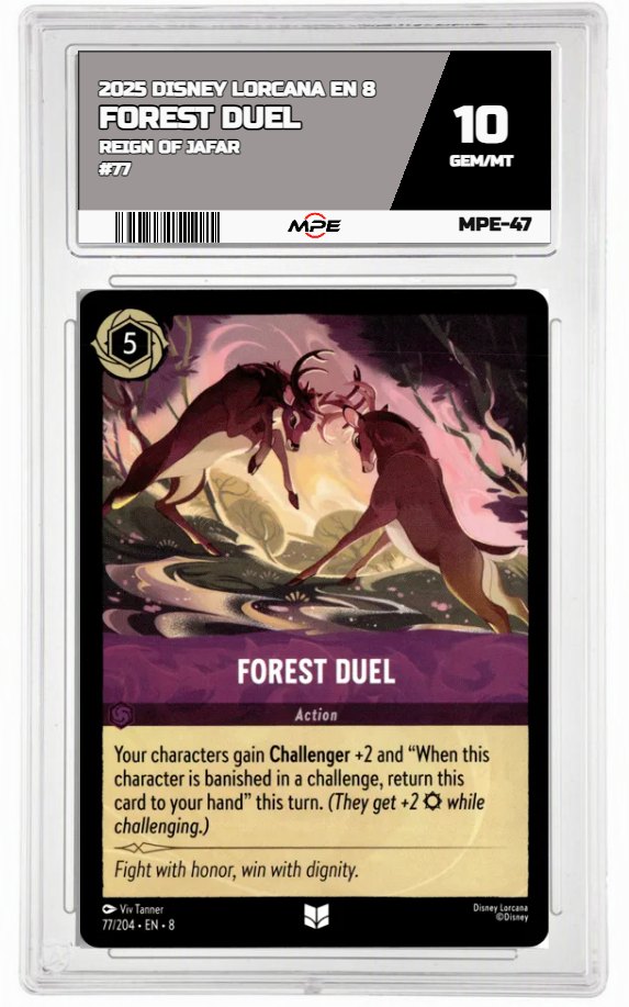 2025 DISNEY LORCANA EN 8 Reign of Jafar #77 FOREST DUEL MPE 10 GEM/MT — graded card auctioned from the MPE vault