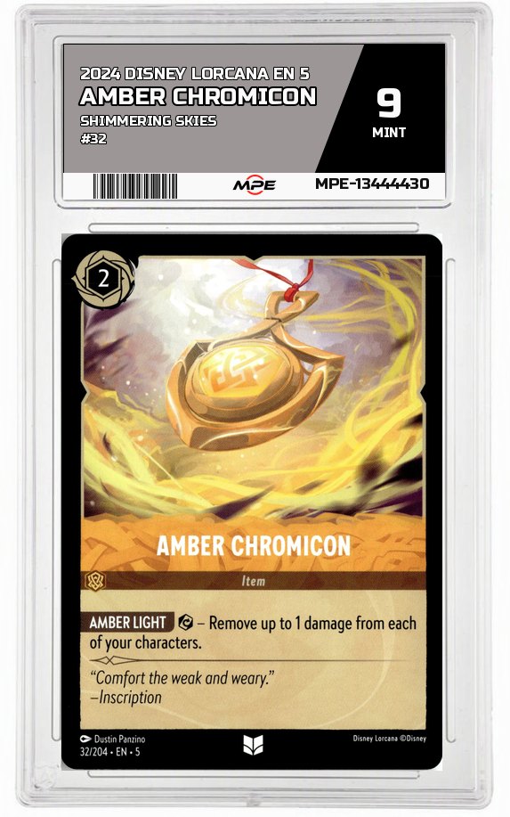 2024 DISNEY LORCANA EN 5 Shimmering Skies #32 AMBER CHROMICON MPE 9 MINT — graded card auctioned from the MPE vault