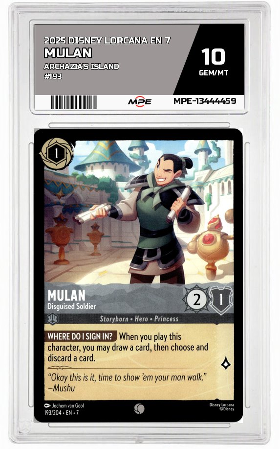 2025 DISNEY LORCANA EN 7 Archazia's Island #193 MULAN MPE 10 GEM/MT — graded card auctioned from the MPE vault