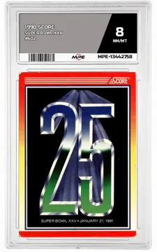 1990 SCORE SUPER BOWL XXV NM/MT — graded card up for auction