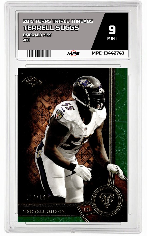 2015 TOPPS TRIPLE THREADS Emerald /199 #31 TERRELL SUGGS MPE 9 MINT — graded card up for auction