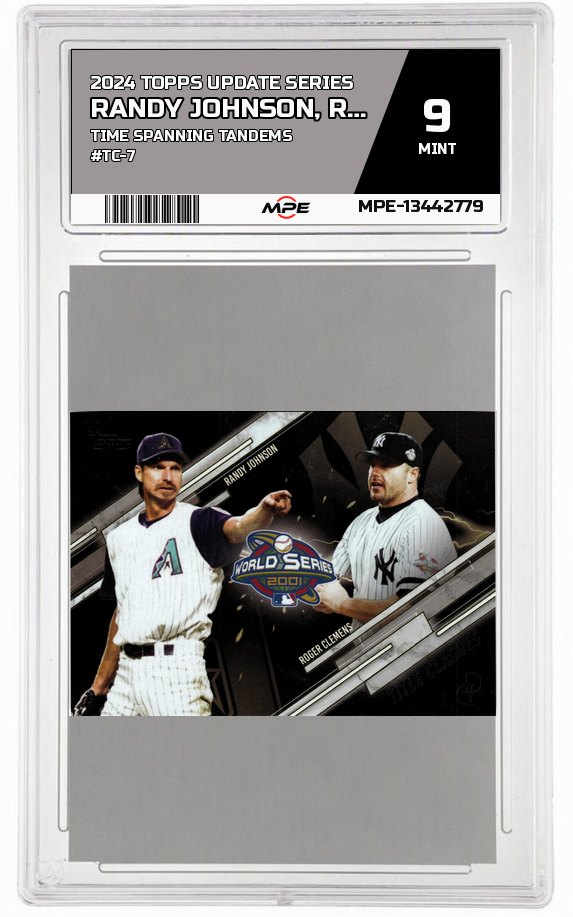 2024 TOPPS UPDATE SERIES TIME SPANNING TANDEMS #TC-7 RANDY JOHNSON, ROGER CLEMENS MPE 9 MINT — graded card auctioned from the MPE vault