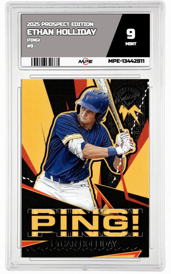 2025 PROSPECT EDITION Ping! #9 ETHAN HOLLIDAY MPE 9 MINT — graded card auctioned from the MPE vault