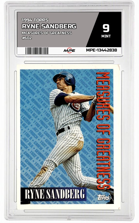 1994 TOPPS MEASURES OF GREATNESS #602 RYNE SANDBERG MPE 9 MINT — graded card auctioned from the MPE vault