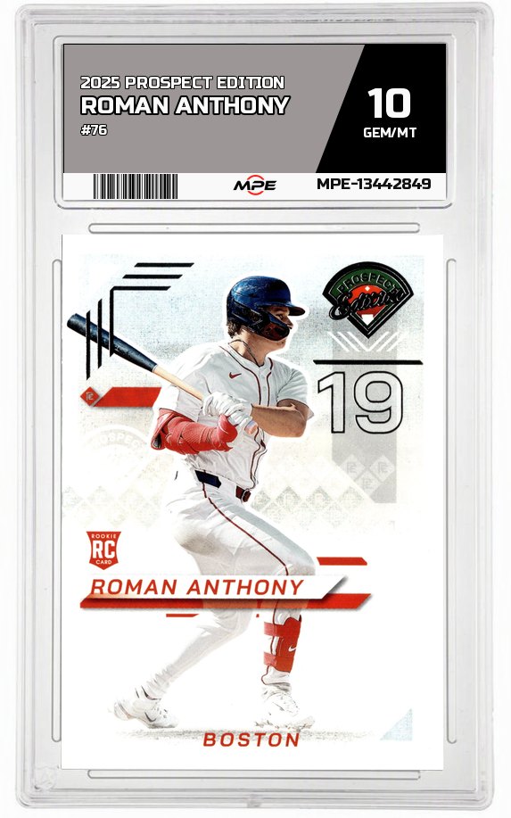 2025 PROSPECT EDITION #76 ROMAN ANTHONY MPE 10 GEM/MT — graded card auctioned from the MPE vault