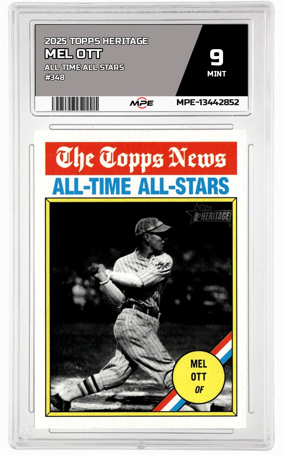 2025 TOPPS HERITAGE ALL TIME ALL STARS #348 MEL OTT MPE 9 MINT — graded card auctioned from the MPE vault