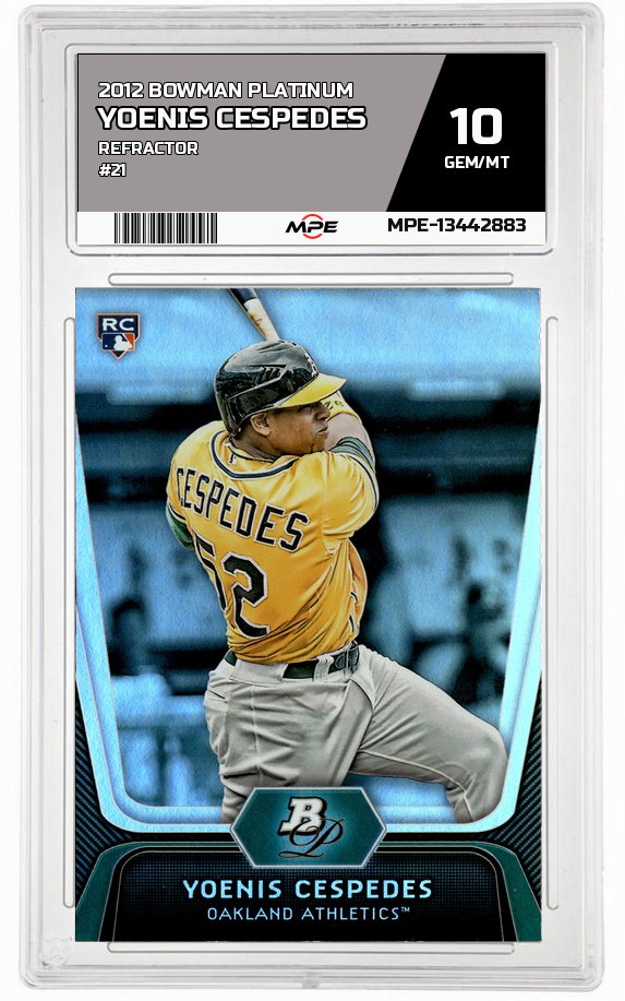 2012 BOWMAN PLATINUM REFRACTOR #21 YOENIS CESPEDES MPE 10 GEM/MT — graded card auctioned from the MPE vault