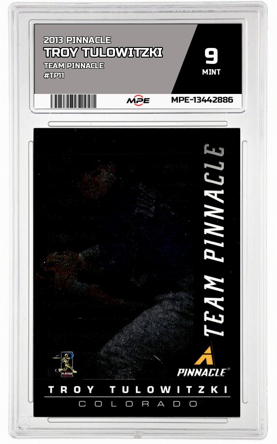 2013 PINNACLE TEAM PINNACLE #TP11 TROY TULOWITZKI MPE 9 MINT — graded card auctioned from the MPE vault