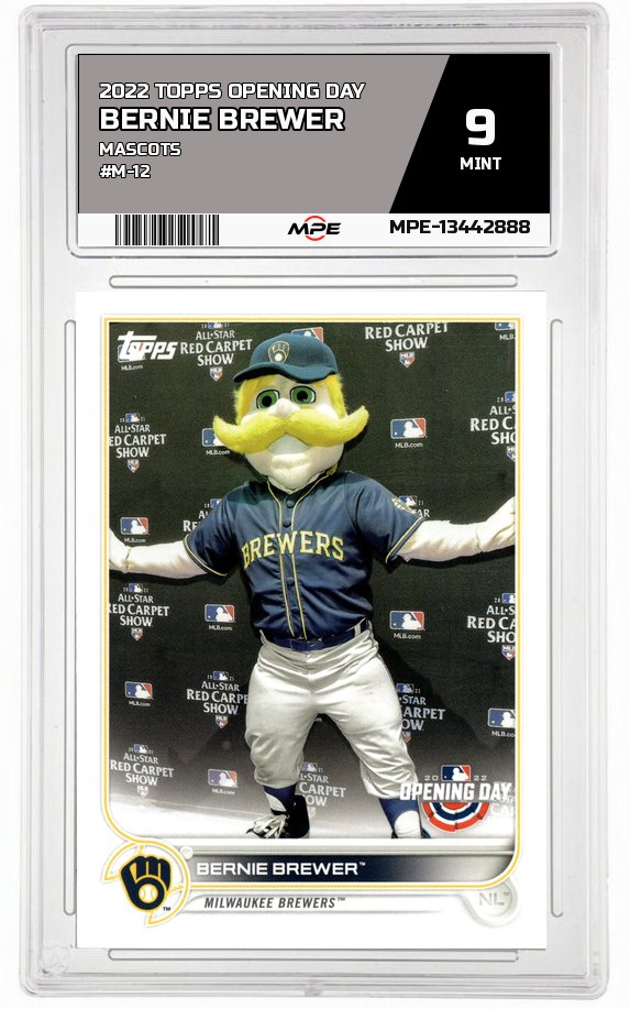 2022 TOPPS OPENING DAY MASCOTS #M-12 BERNIE BREWER MPE 9 MINT — graded card auctioned from the MPE vault