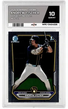 2026 BOWMAN CHROME PROSPECTS-MOJO REF. #BCP-149 ANDREW FISCHER MPE 10 GEM/MT — graded card up for auction
