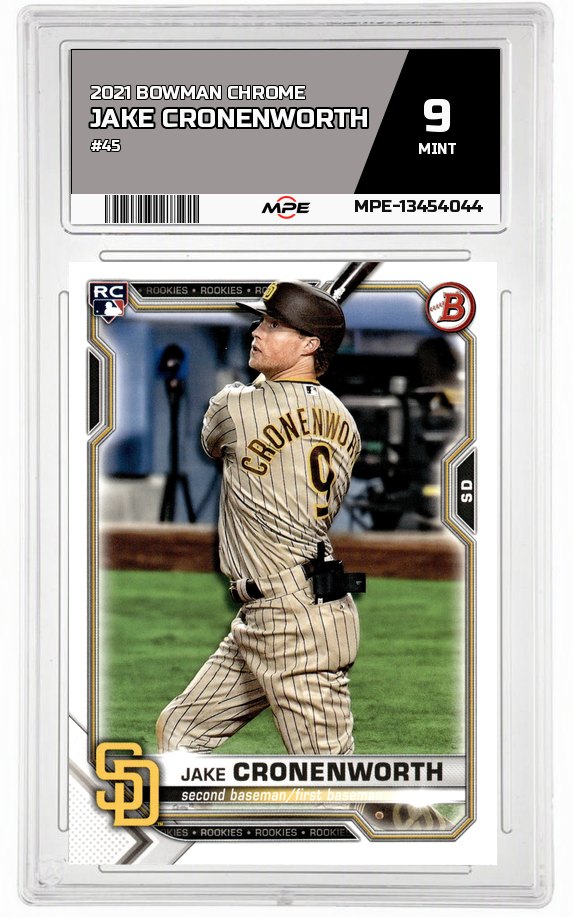 2021 BOWMAN CHROME #45 JAKE CRONENWORTH MPE 9 MINT — graded card auctioned from the MPE vault