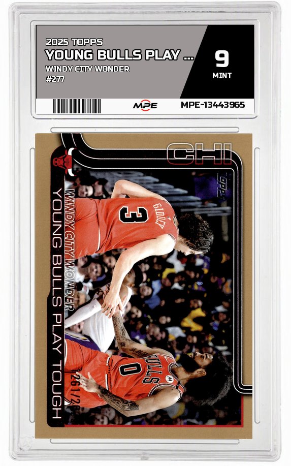 2025 TOPPS WINDY CITY WONDER #277 YOUNG BULLS PLAY TOUGH MPE 9 MINT — graded card auctioned from the MPE vault