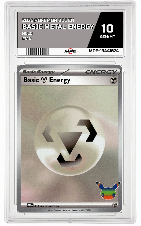 2026 POKEMON 30C EN HOLO #016 BASIC METAL ENERGY MPE 10 GEM/MT — graded card auctioned from the MPE vault