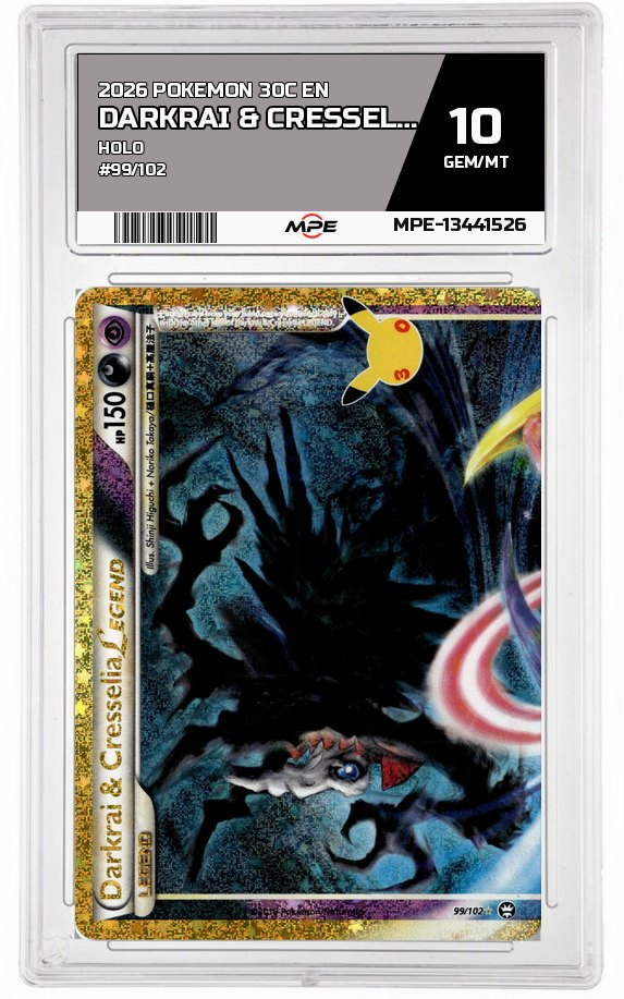 2026 POKEMON 30C EN HOLO #99/102 DARKRAI & CRESSELIA LEGEND MPE 10 GEM/MT — graded card auctioned from the MPE vault