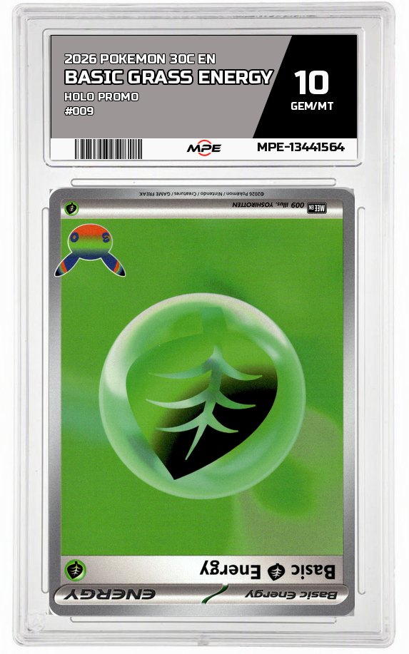 2026 POKEMON 30C EN HOLO PROMO #009 BASIC GRASS ENERGY MPE 10 GEM/MT — graded card auctioned from the MPE vault