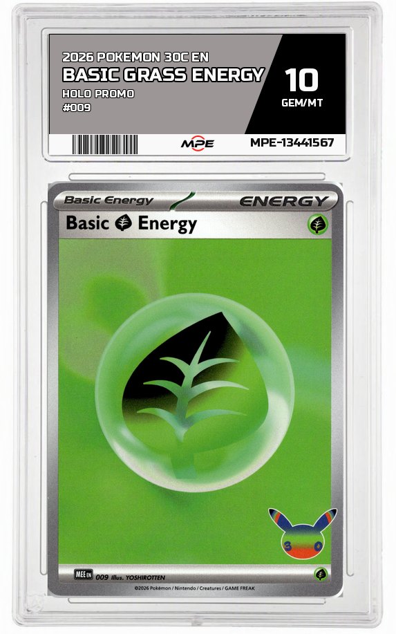 2026 POKEMON 30C EN HOLO PROMO #009 BASIC GRASS ENERGY MPE 10 GEM/MT — graded card auctioned from the MPE vault
