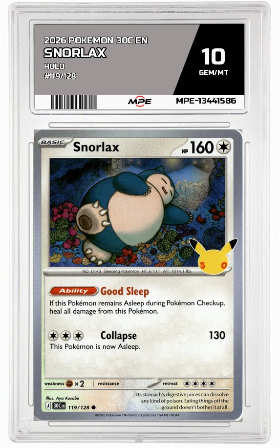 2026 POKEMON 30C EN HOLO #119/128 SNORLAX MPE 10 GEM/MT — graded card auctioned from the MPE vault