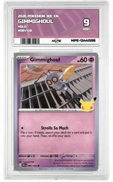 2026 POKEMON 30C EN HOLO #081/128 GIMMIGHOUL MPE 9 MINT — graded card up for auction