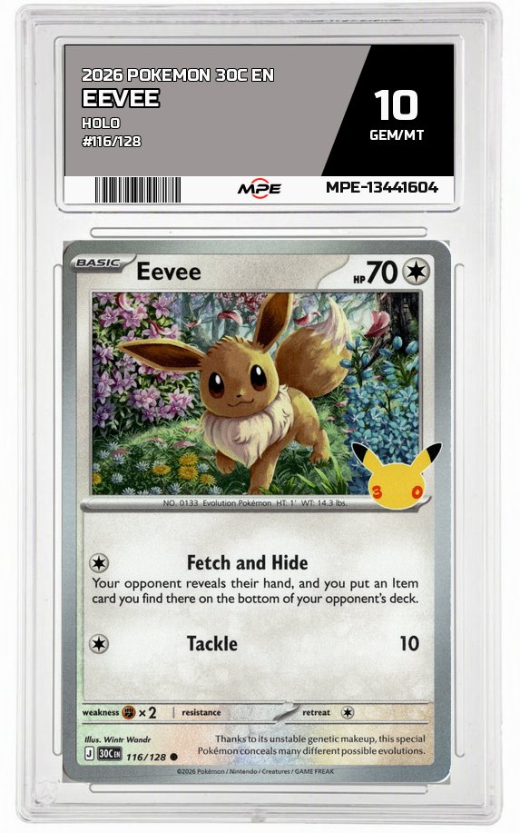 2026 POKEMON 30C EN HOLO #116/128 EEVEE MPE 10 GEM/MT — graded card auctioned from the MPE vault