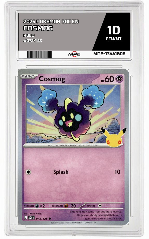 2026 POKEMON 30C EN HOLO #078/128 COSMOG MPE 10 GEM/MT — graded card auctioned from the MPE vault