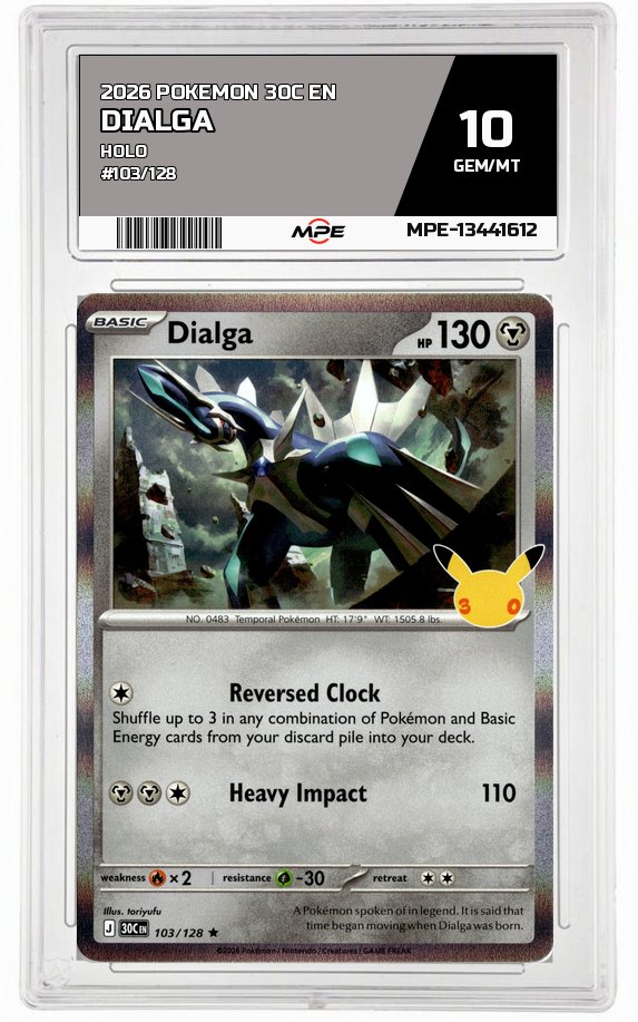 2026 POKEMON 30C EN HOLO #103/128 DIALGA MPE 10 GEM/MT — graded card auctioned from the MPE vault