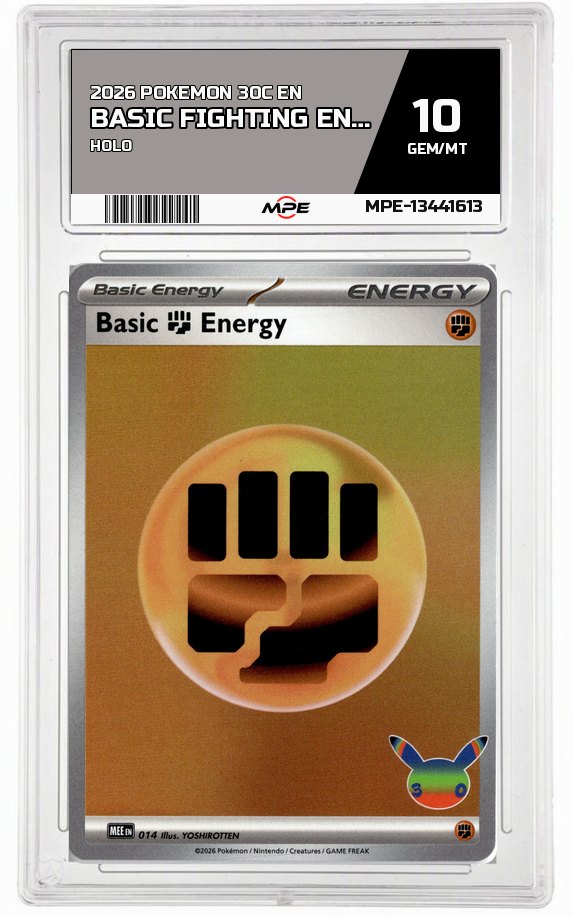 2026 POKEMON 30C EN HOLO BASIC FIGHTING ENERGY MPE 10 GEM/MT — graded card auctioned from the MPE vault