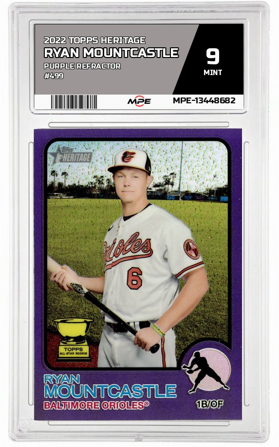 2022 TOPPS HERITAGE PURPLE REFRACTOR #499 RYAN MOUNTCASTLE MPE 9 MINT — graded card auctioned from the MPE vault