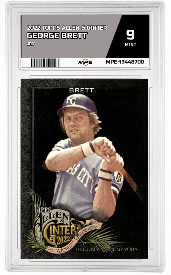 2022 TOPPS ALLEN & GINTER #17 GEORGE BRETT MPE 9 MINT — graded card auctioned from the MPE vault