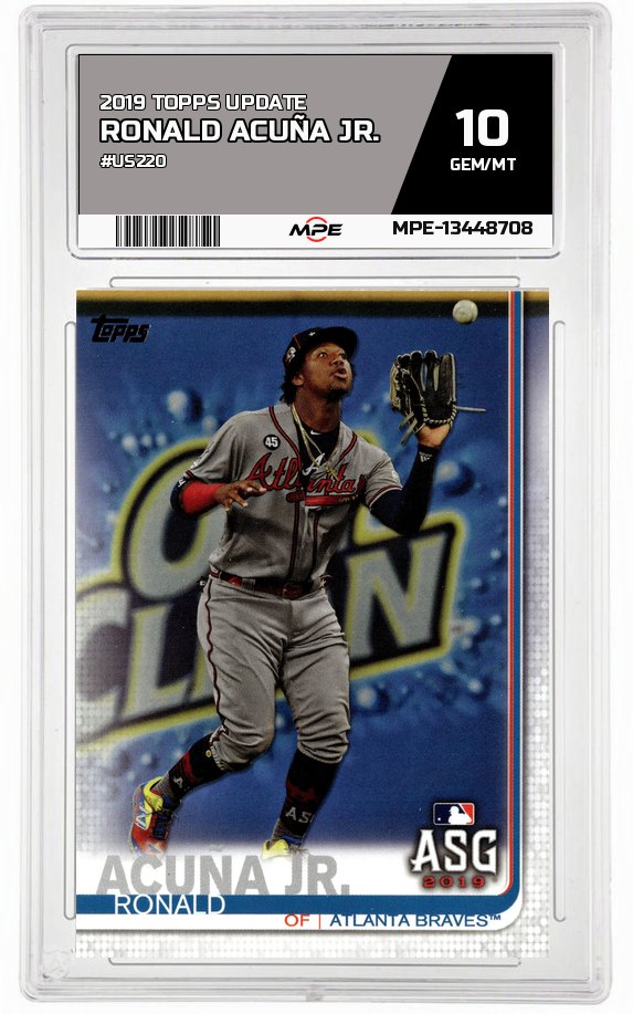 2019 TOPPS UPDATE #US220 RONALD ACUÑA JR. MPE 10 GEM/MT — graded card auctioned from the MPE vault