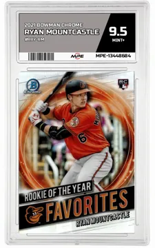 2021 BOWMAN CHROME #RRY-RM RYAN MOUNTCASTLE MPE 9.5 MINT+ — graded card up for auction