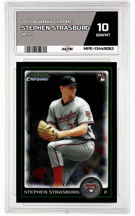 2010 BOWMAN CHROME #BDP1 STEPHEN STRASBURG MPE 10 GEM/MT — graded card auctioned from the MPE vault