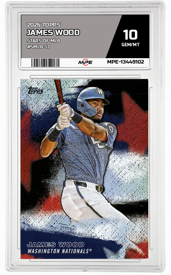 2026 TOPPS STARS OF MLB #SMLB-17 JAMES WOOD MPE 10 GEM/MT — graded card auctioned from the MPE vault