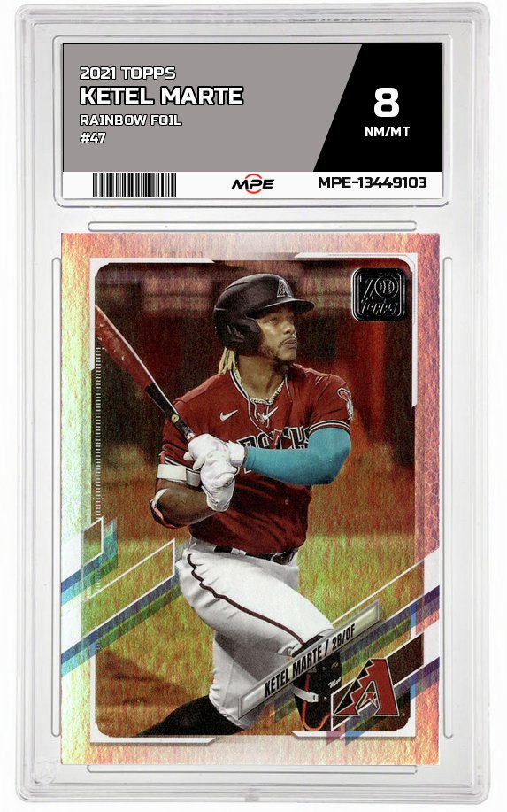 2021 TOPPS RAINBOW FOIL #47 KETEL MARTE MPE 8 NM/MT — graded card auctioned from the MPE vault