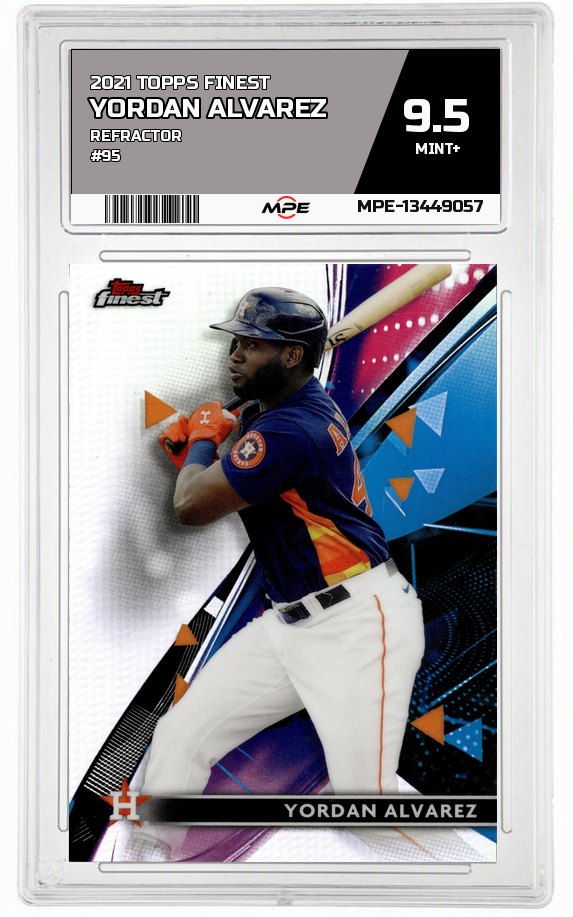 2021 TOPPS FINEST REFRACTOR #95 YORDAN ALVAREZ MPE 9.5 MINT+ — graded card auctioned from the MPE vault