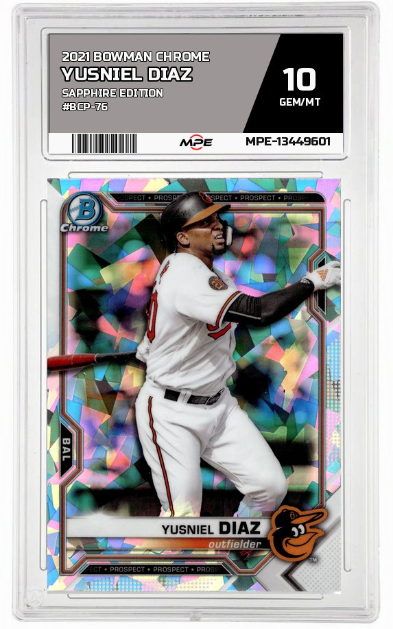 2021 BOWMAN CHROME SAPPHIRE EDITION #BCP-76 YUSNIEL DIAZ MPE 10 GEM/MT — graded card auctioned from the MPE vault