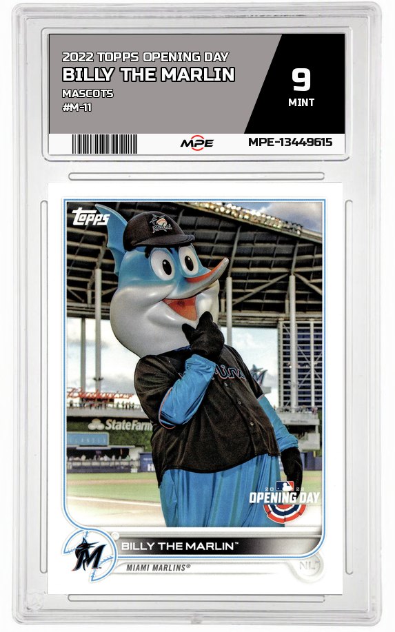 2022 TOPPS OPENING DAY MASCOTS #M-11 BILLY THE MARLIN MPE 9 MINT — graded card auctioned from the MPE vault