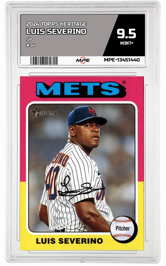 2024 TOPPS HERITAGE SP #34 LUIS SEVERINO MPE 9.5 MINT+ — graded card auctioned from the MPE vault
