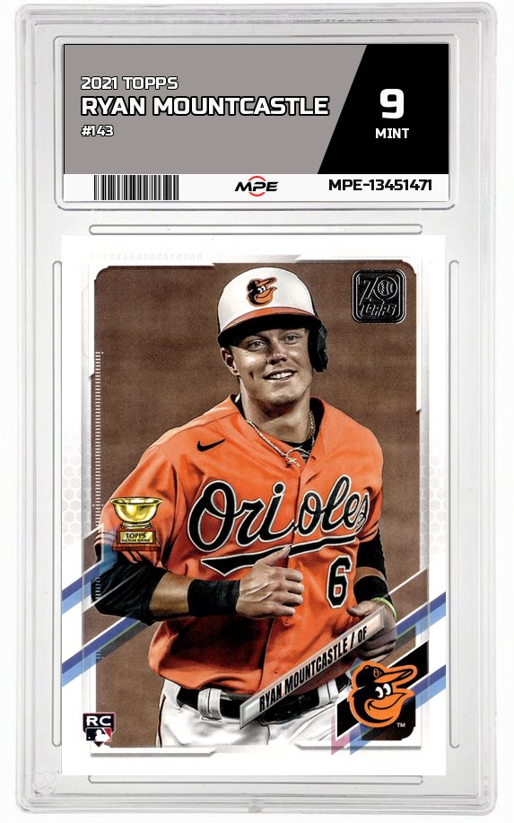 2021 TOPPS #143 RYAN MOUNTCASTLE MPE 9 MINT — graded card auctioned from the MPE vault