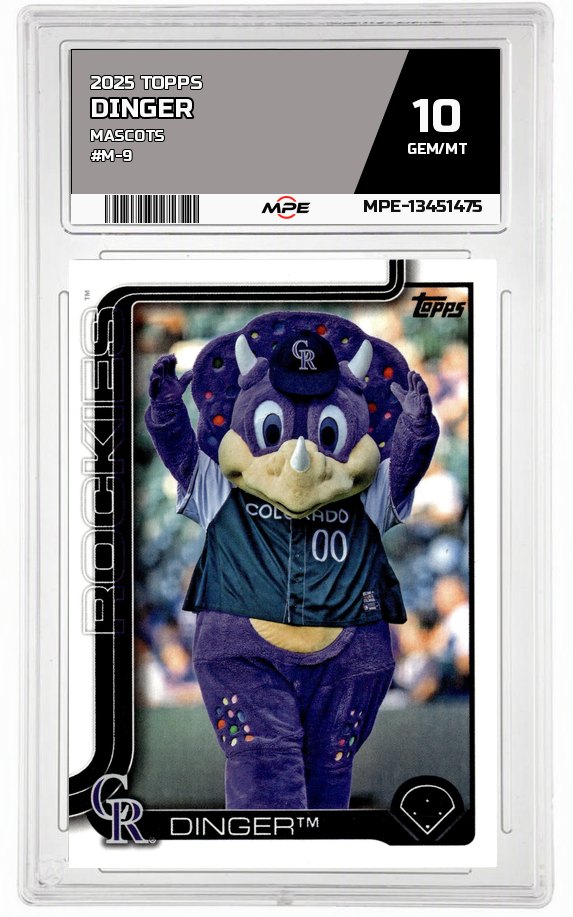 2025 TOPPS MASCOTS #M-9 DINGER MPE 10 GEM/MT — graded card auctioned from the MPE vault