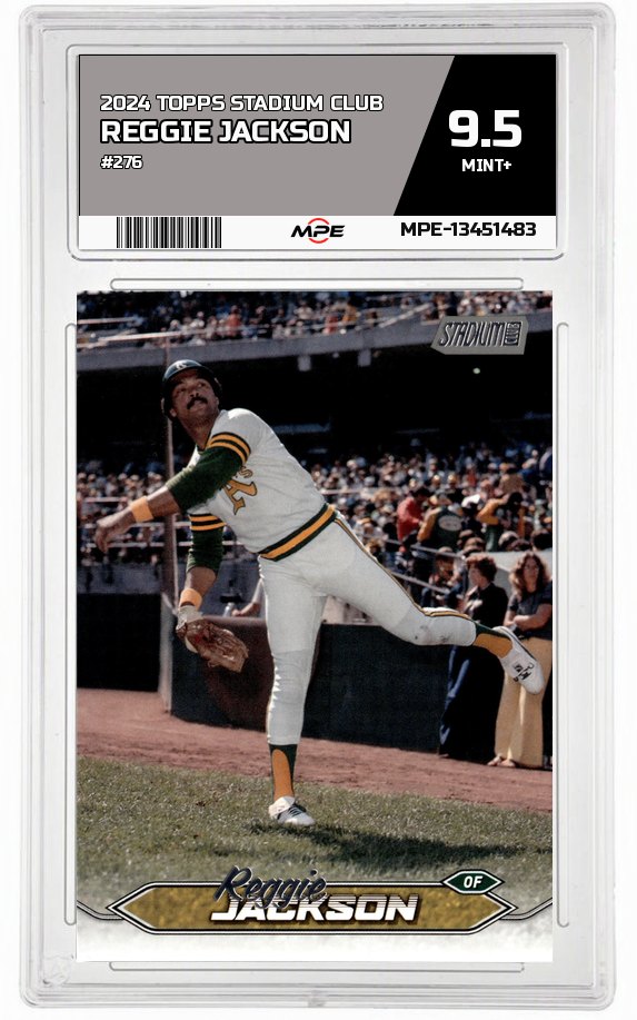 2024 TOPPS STADIUM CLUB #276 REGGIE JACKSON MPE 9.5 MINT+ — graded card auctioned from the MPE vault