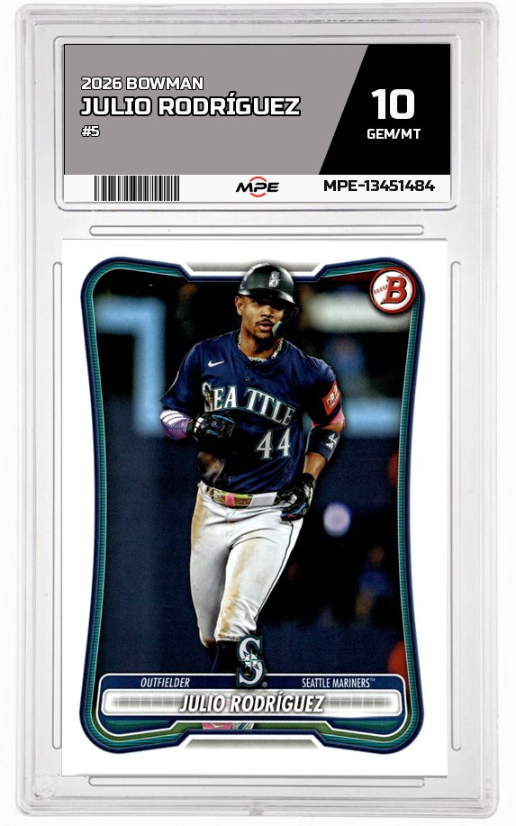 2026 BOWMAN #5 JULIO RODRÍGUEZ MPE 10 GEM/MT — graded card auctioned from the MPE vault