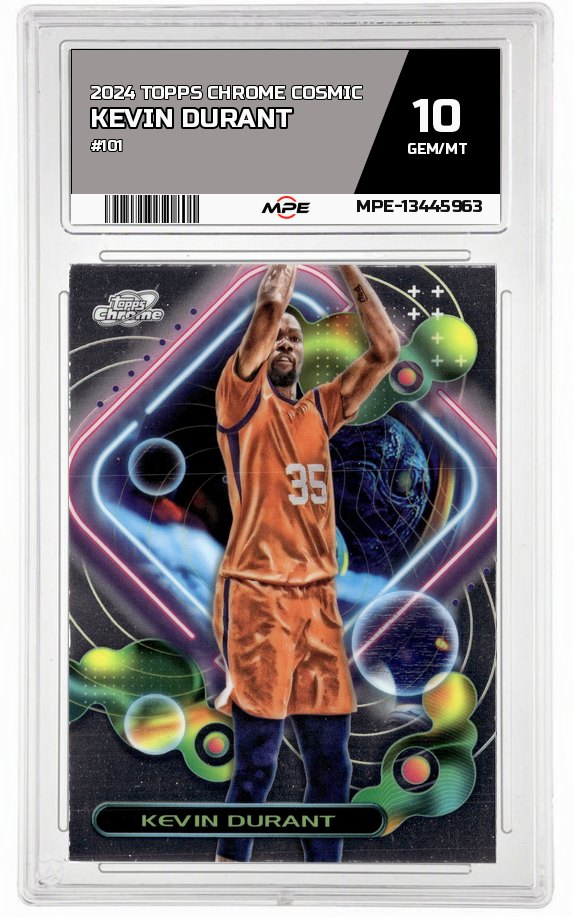 2024 TOPPS CHROME COSMIC #101 KEVIN DURANT MPE 10 GEM/MT — graded card auctioned from the MPE vault