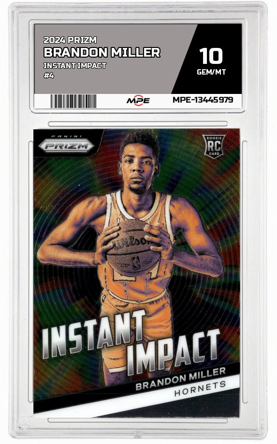 2024 PRIZM INSTANT IMPACT #4 BRANDON MILLER MPE 10 GEM/MT — graded card auctioned from the MPE vault