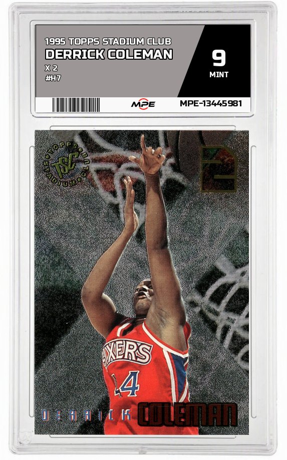 1995 TOPPS STADIUM CLUB X 2 #H7 DERRICK COLEMAN MPE 9 MINT — graded card auctioned from the MPE vault