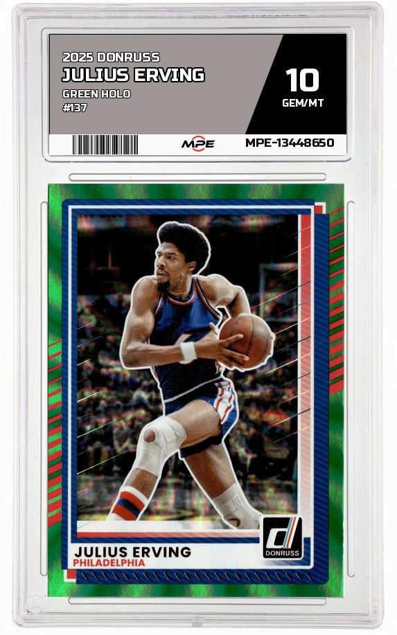 2025 DONRUSS GREEN HOLO #137 JULIUS ERVING MPE 10 GEM/MT — graded card auctioned from the MPE vault